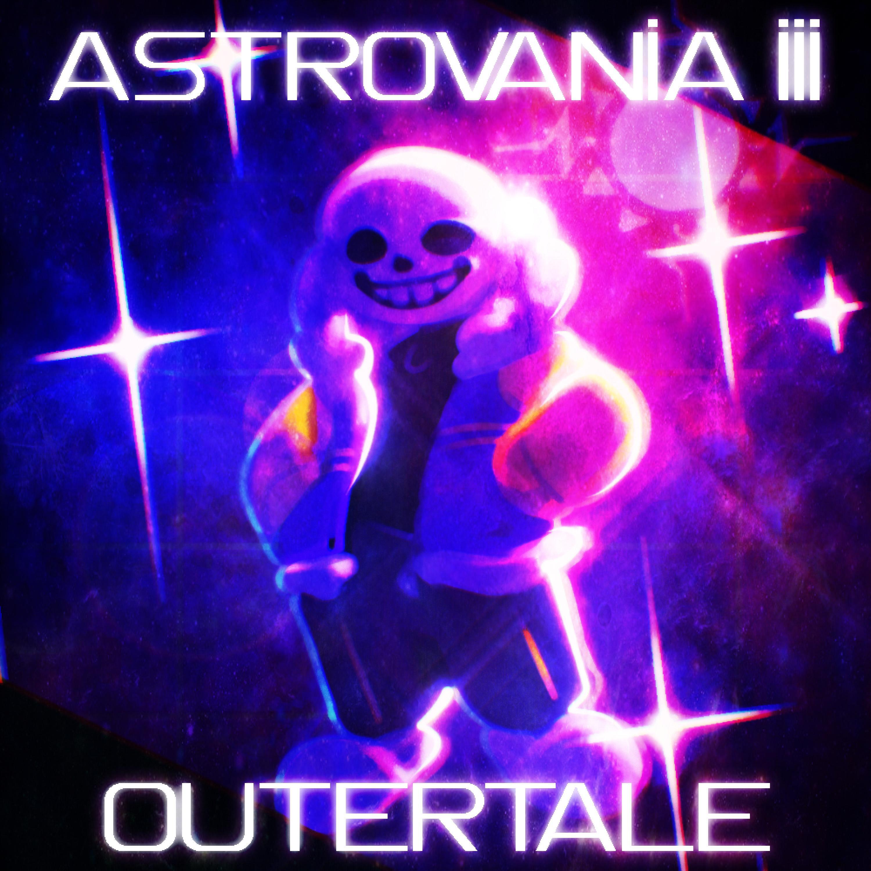 Релиз ASTROVANIA (Outertale)