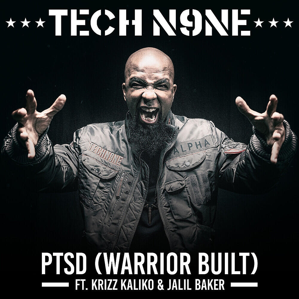 Скачать песню Tech N9ne, Krizz Kaliko, Jalil Baker - PTSD (Warrior Built) бесплатно в MP3 для Android и iOS