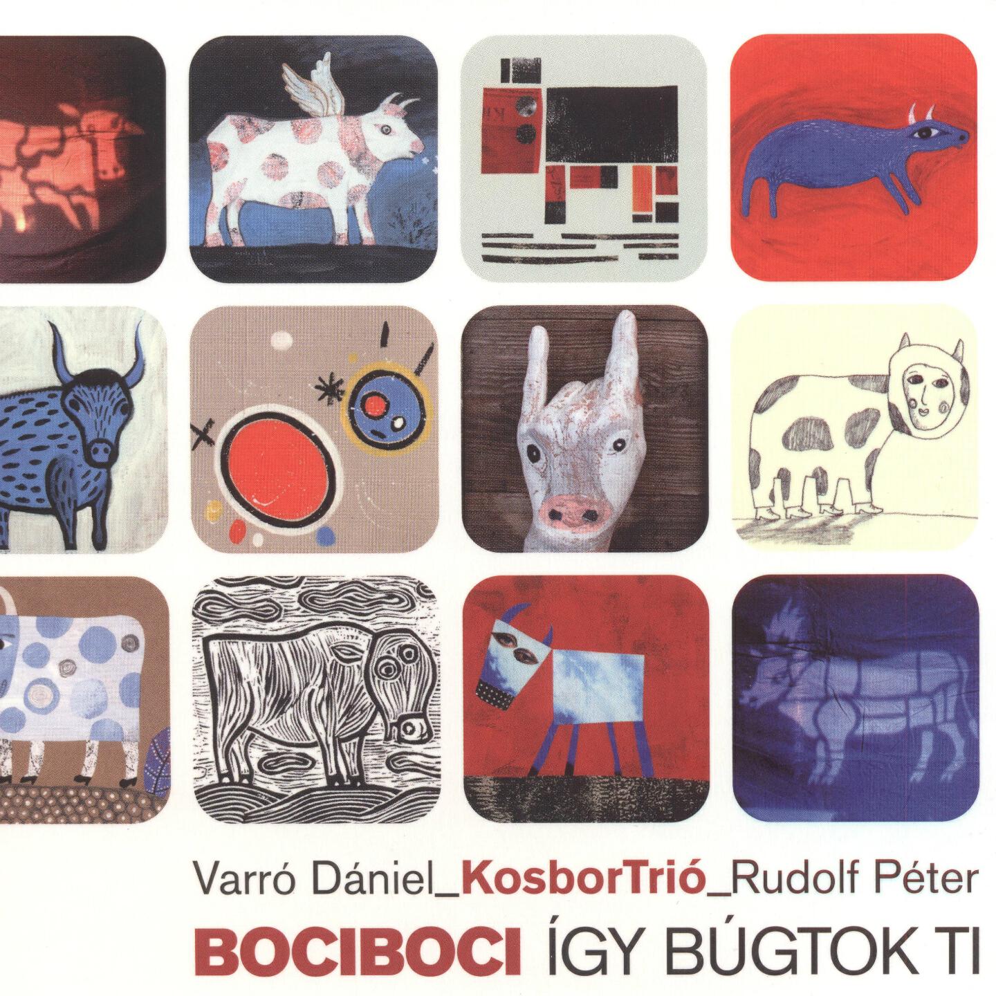Релиз Bociboci Változatok, Avagy: Így Búgtok Ti!