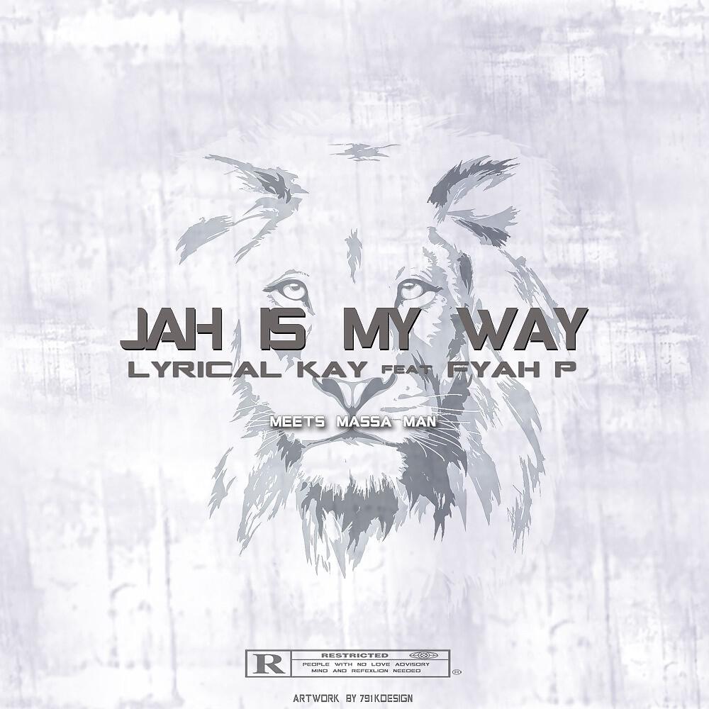 Постер альбома Jah Is My Way