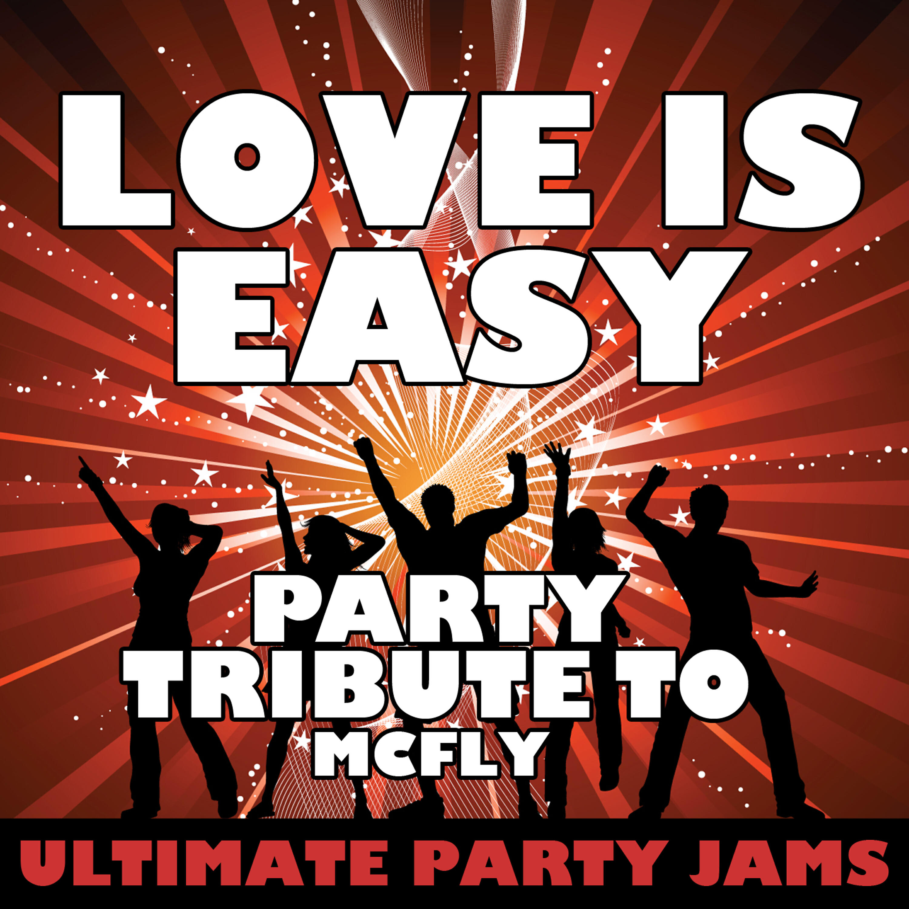 Релиз Love Is Easy (Party Tribute to Mcfly)