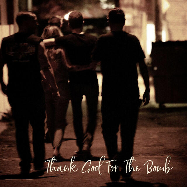Релиз Thank God for the Bomb