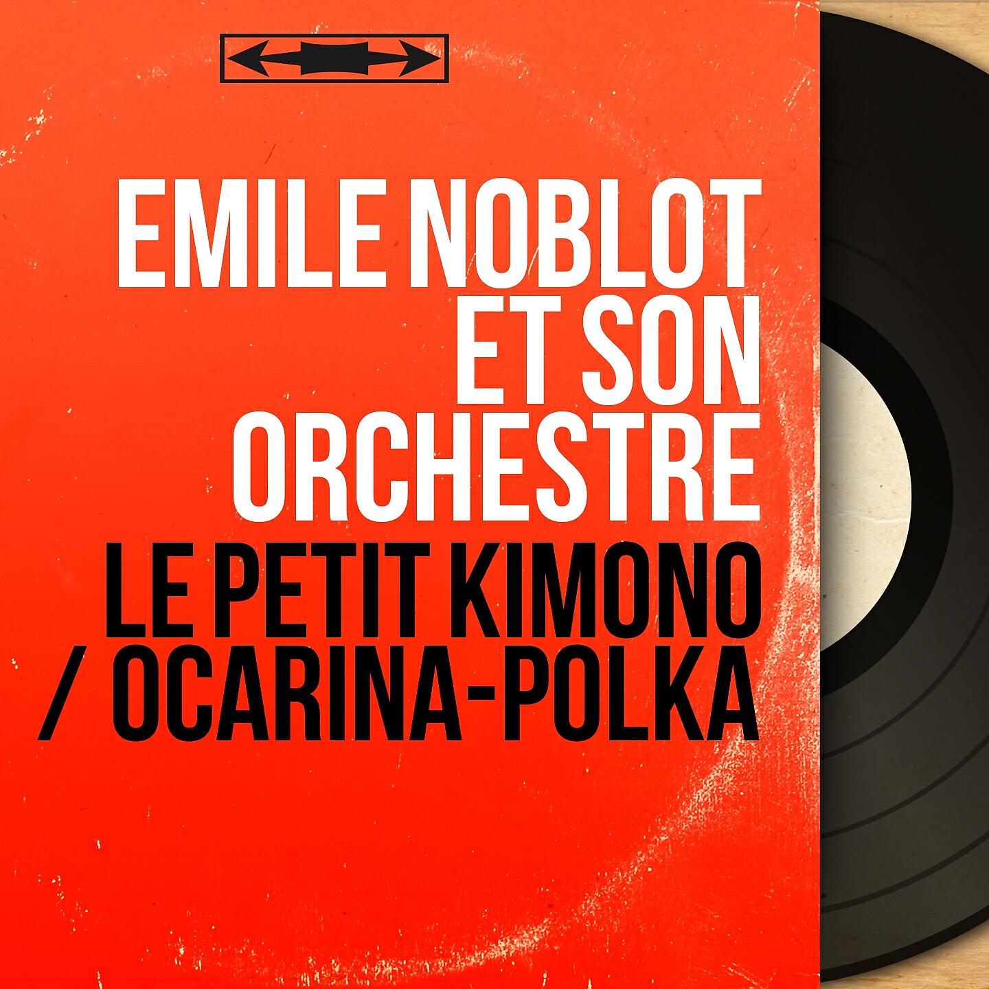 Emile Noblot et son orchestre