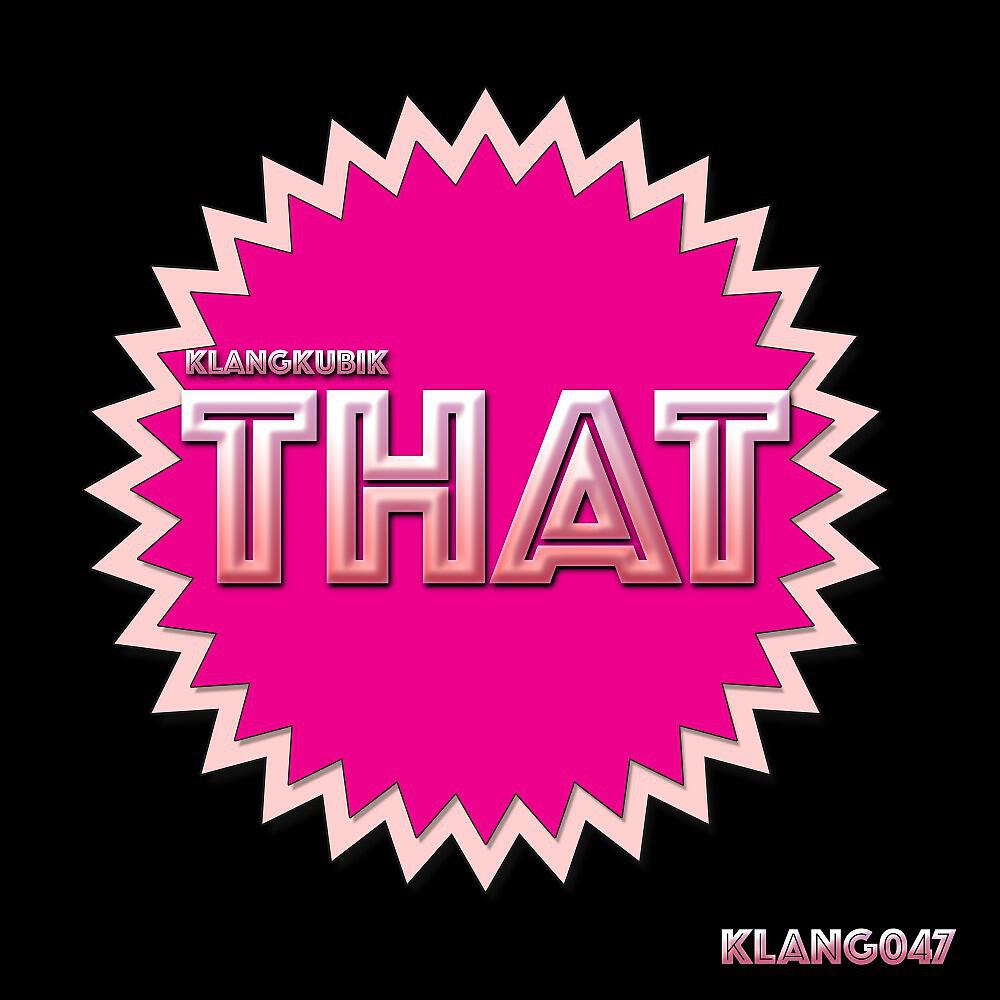 Релиз That