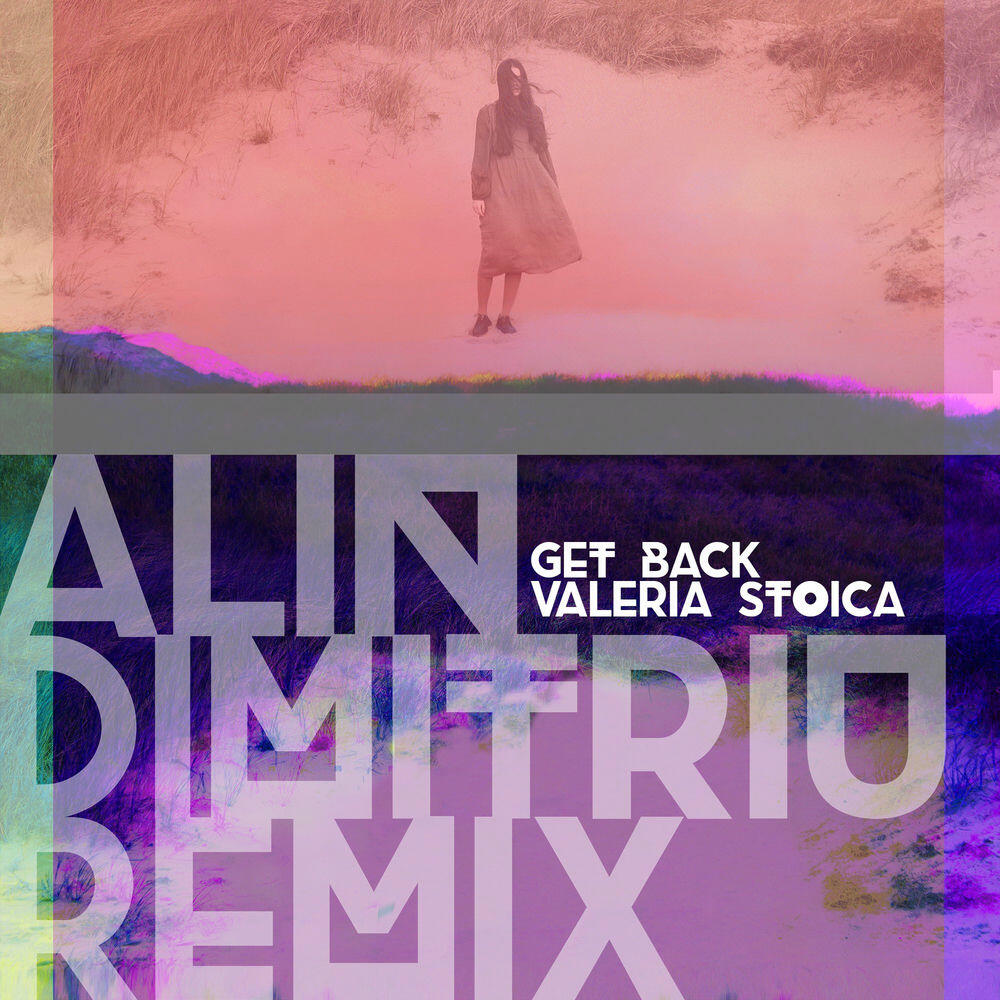 Релиз Get Back (Alin Dimitriu Remix)