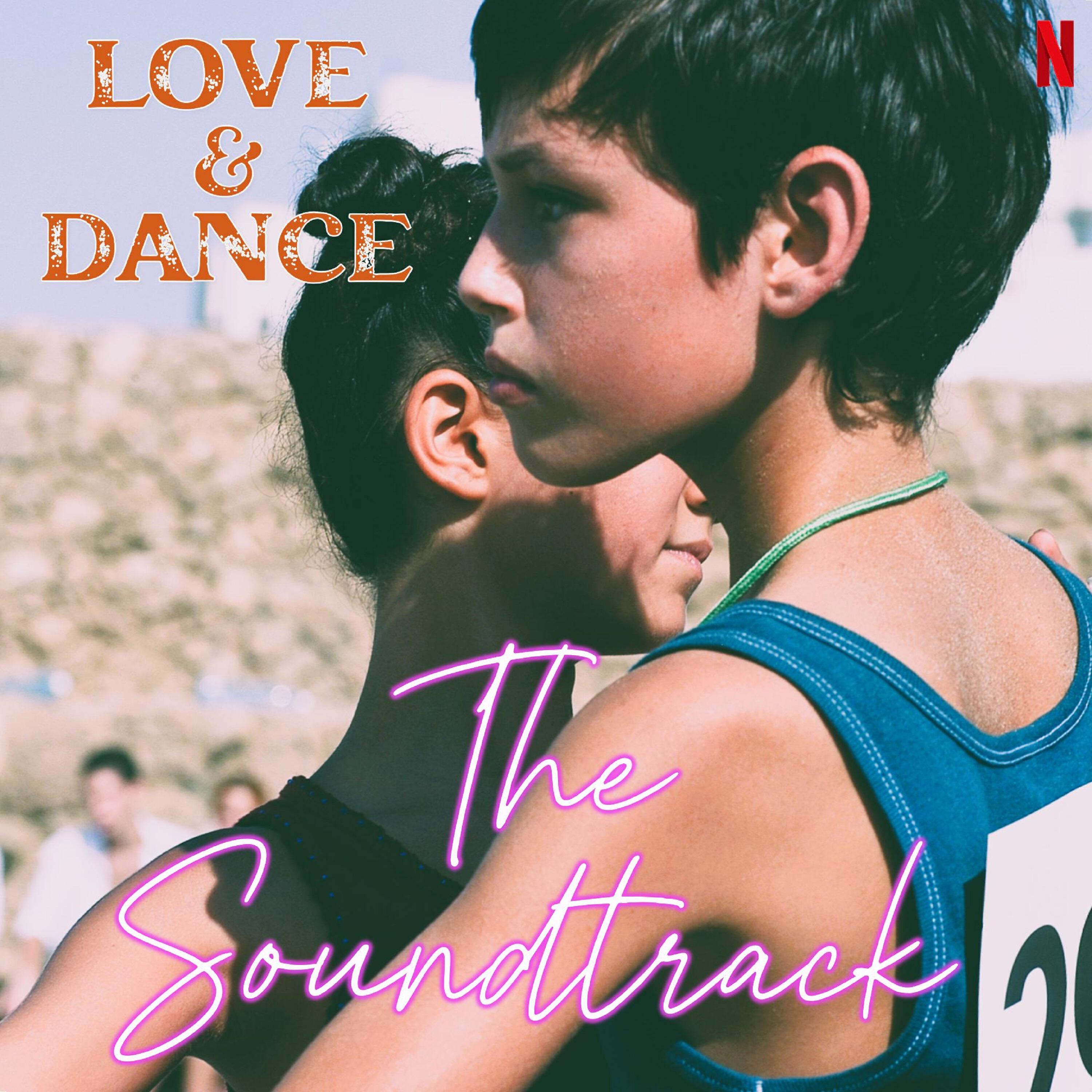 Релиз Love & Dance - The Last Dance
