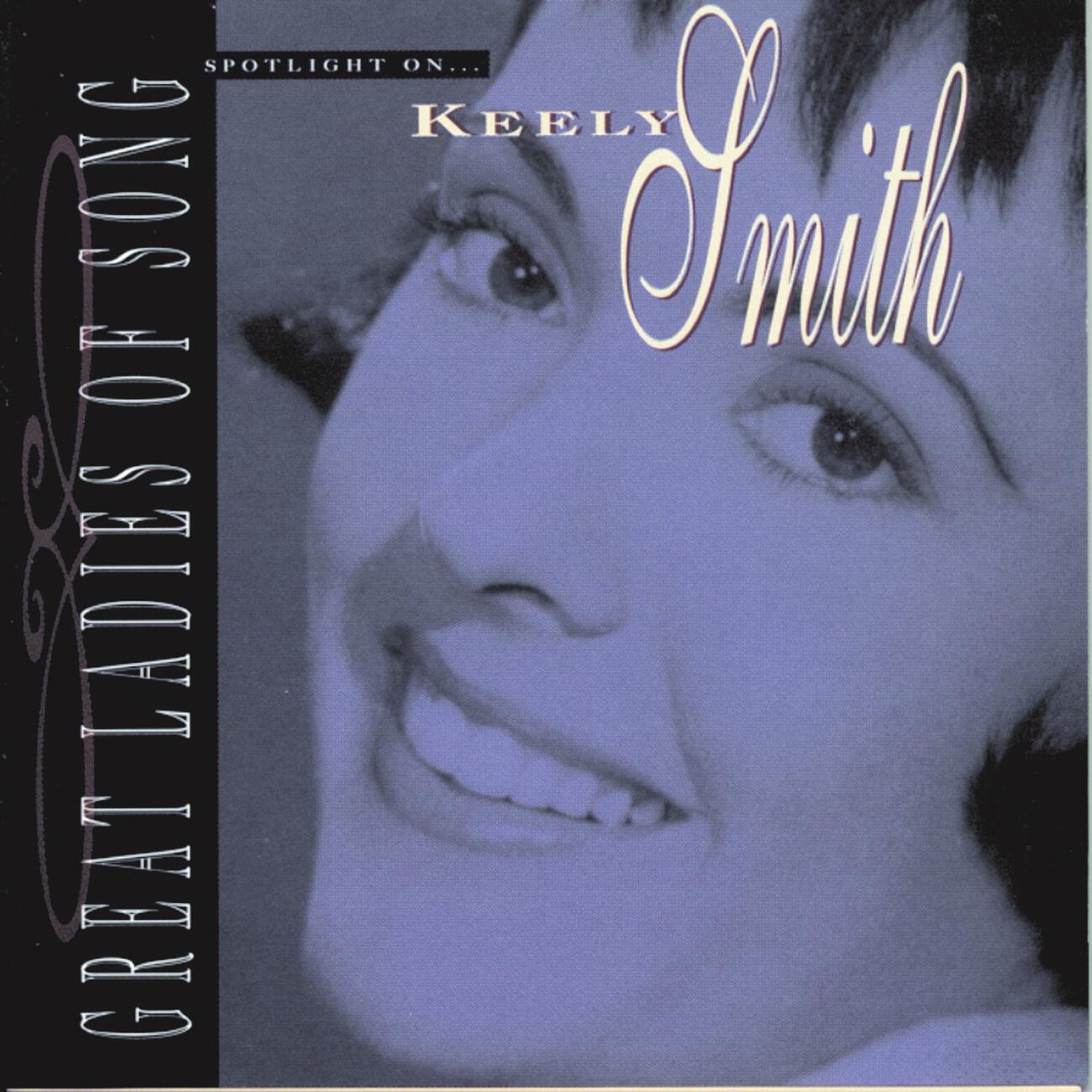 Релиз Great Ladies Of Song / Spotlight On Keely Smith