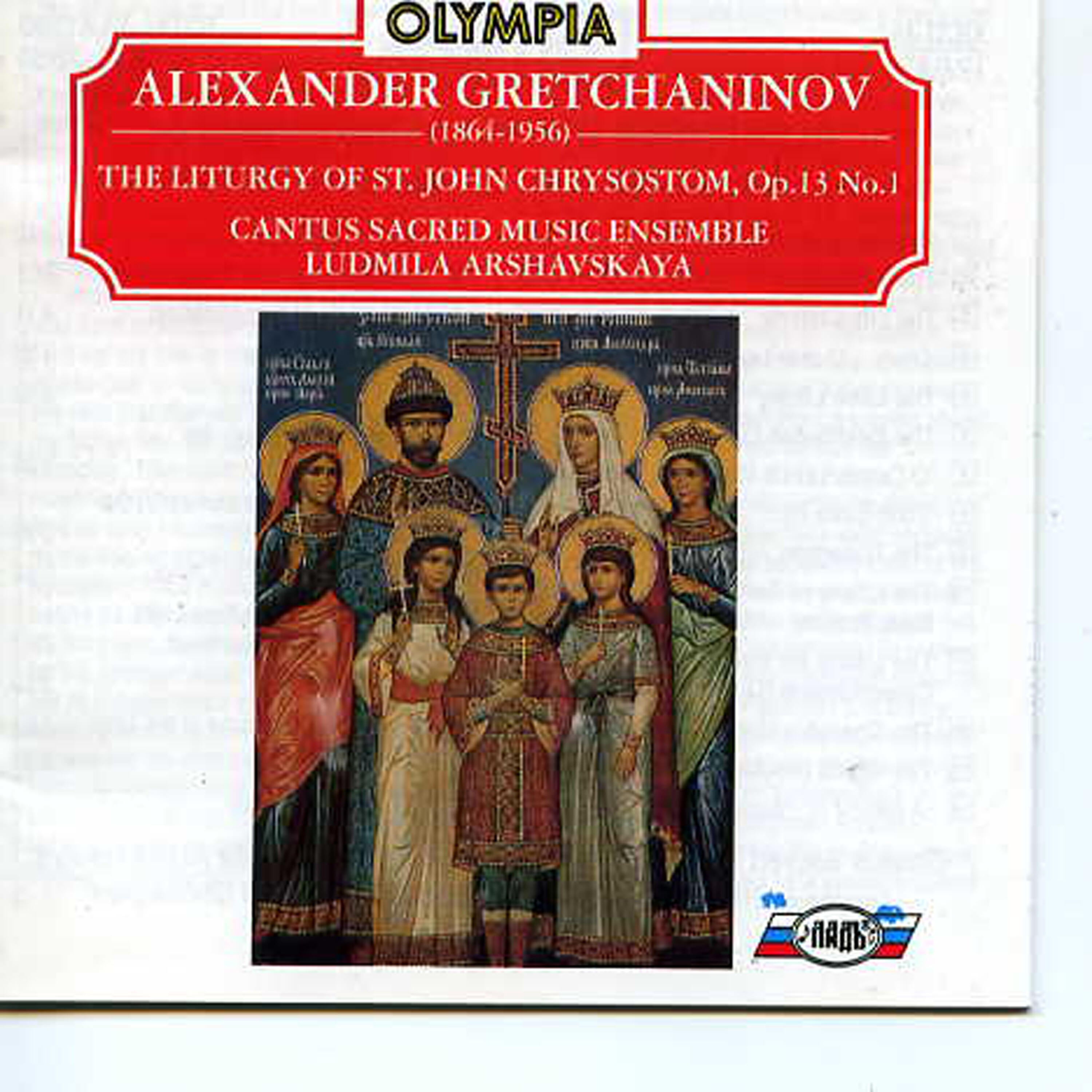 Релиз Gretchaninov: The Liturgy of St. John Chrysostom, Op. 13 No.1
