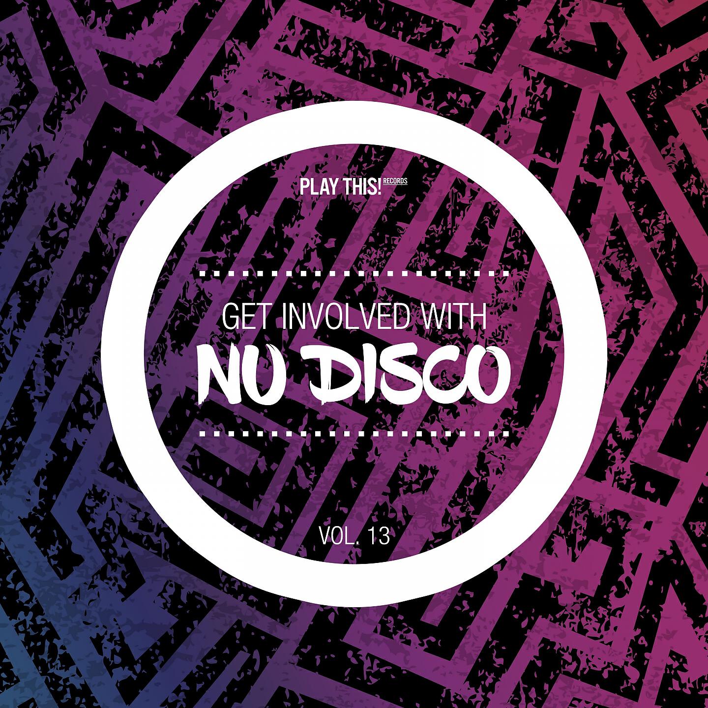 Релиз Get Involved With Nu Disco, Vol. 13