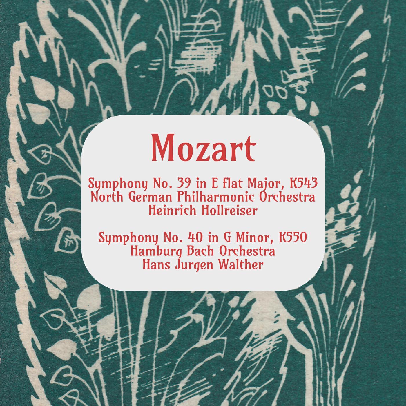 Релиз Mozart: Symphony No. 39 in E Flat Major, K. 531 - Symphony No. 40 in G Minor, K. 550