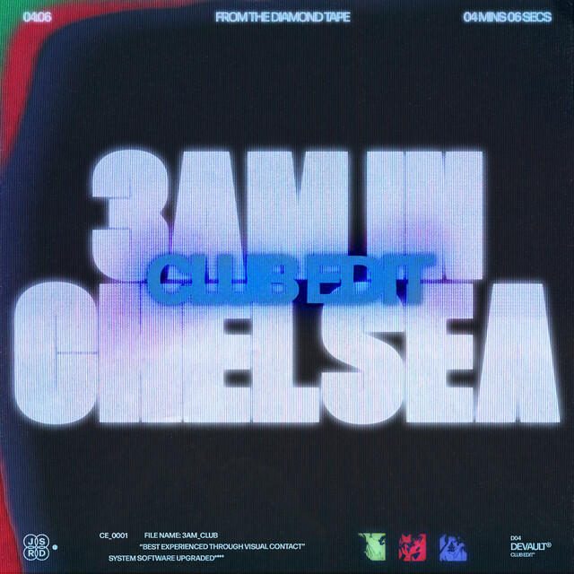 Релиз 3AM IN CHELSEA (Club Edit)