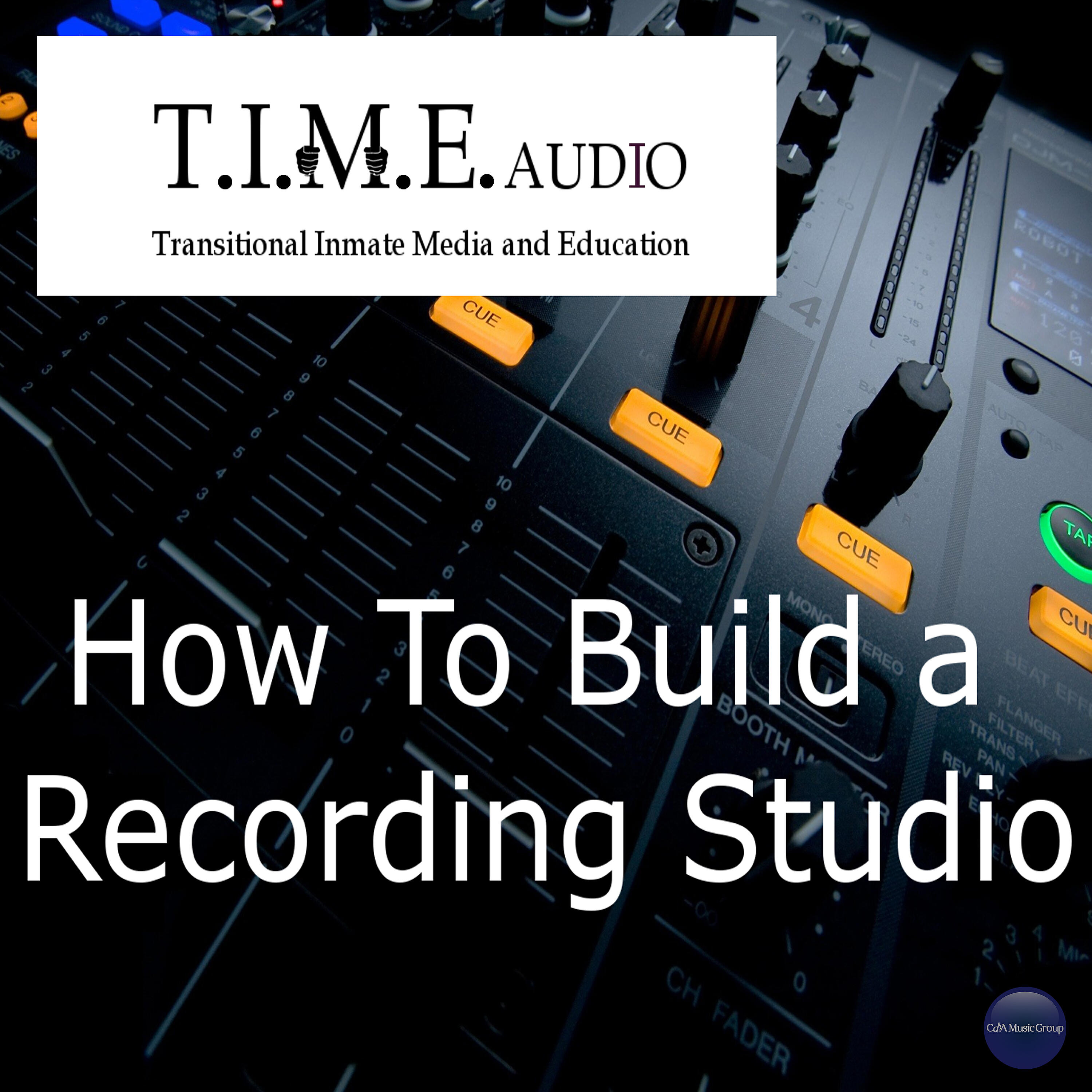 Релиз T.I.M.E Audio "How to Build a Recording Studio"