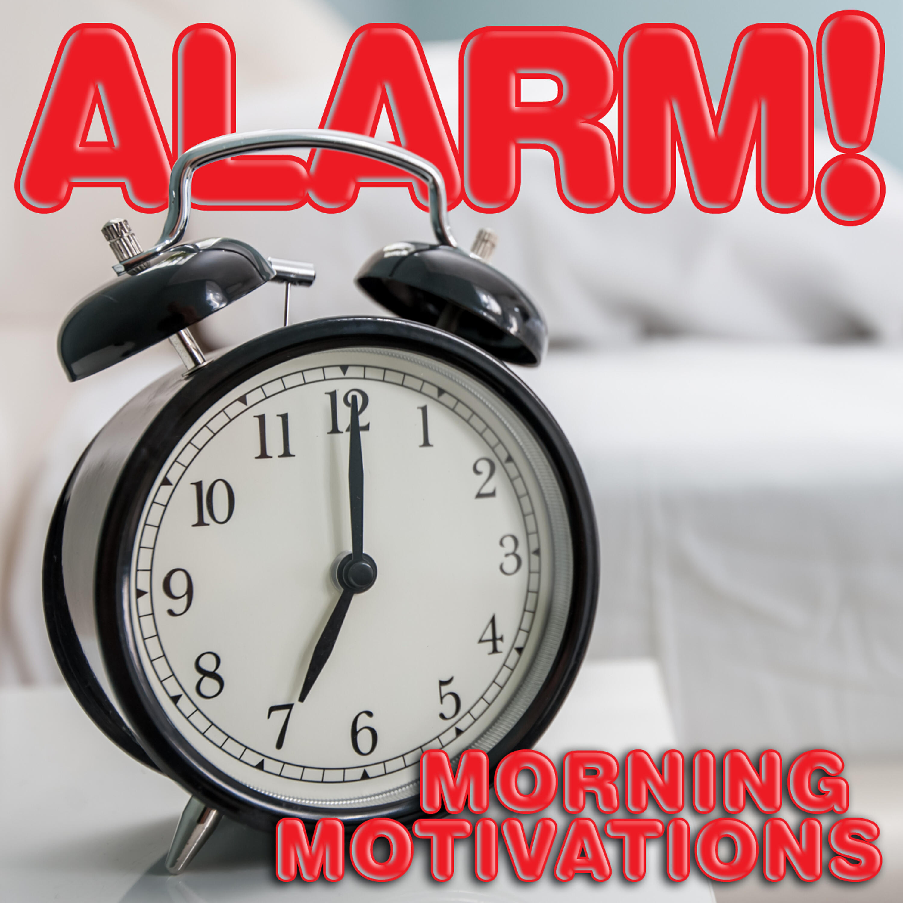 Релиз Alarm! Morning Motivations