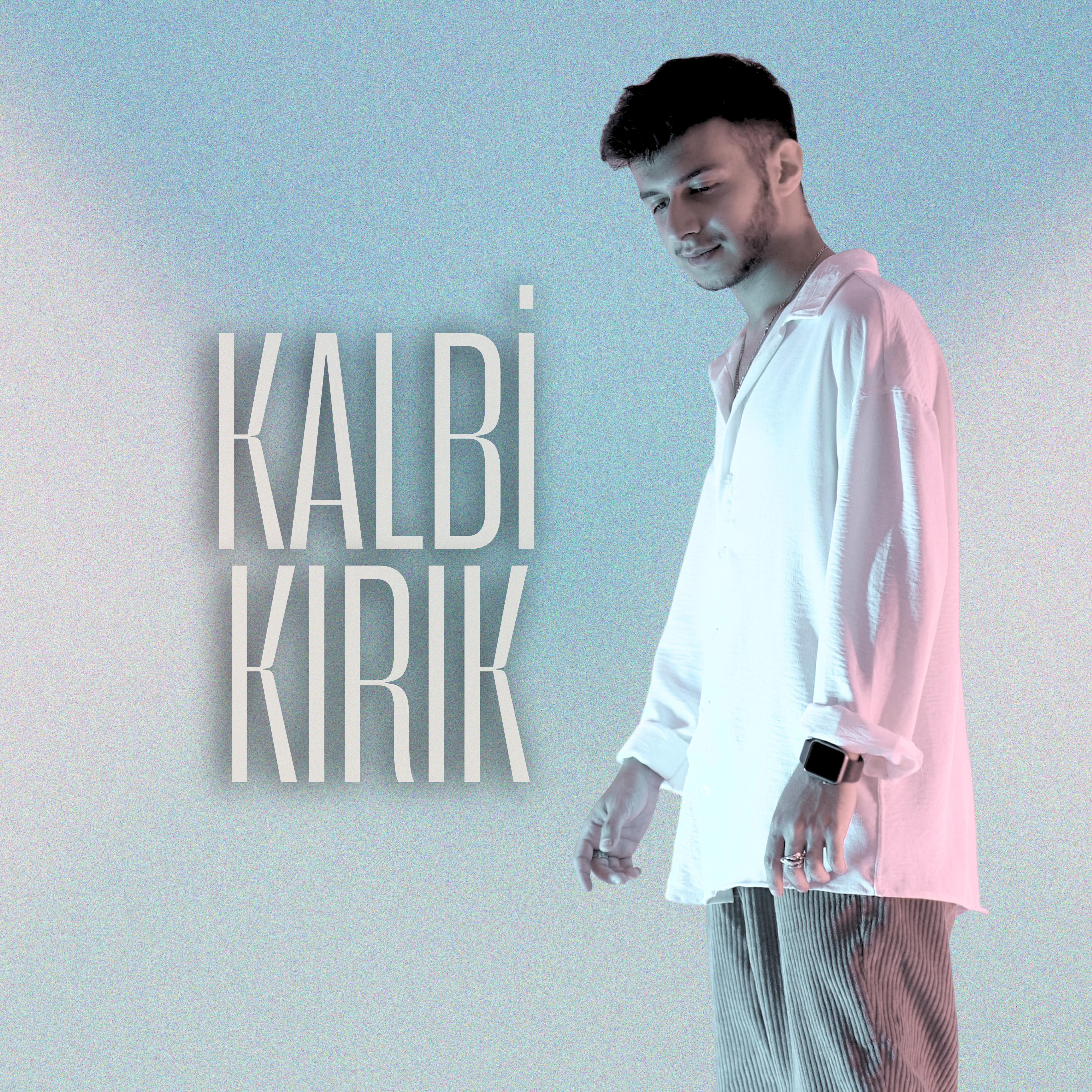 Релиз Kalbi Kırık