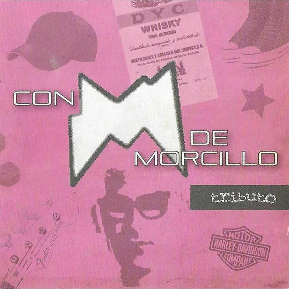 Релиз Con M de Morcillo (Tributo)
