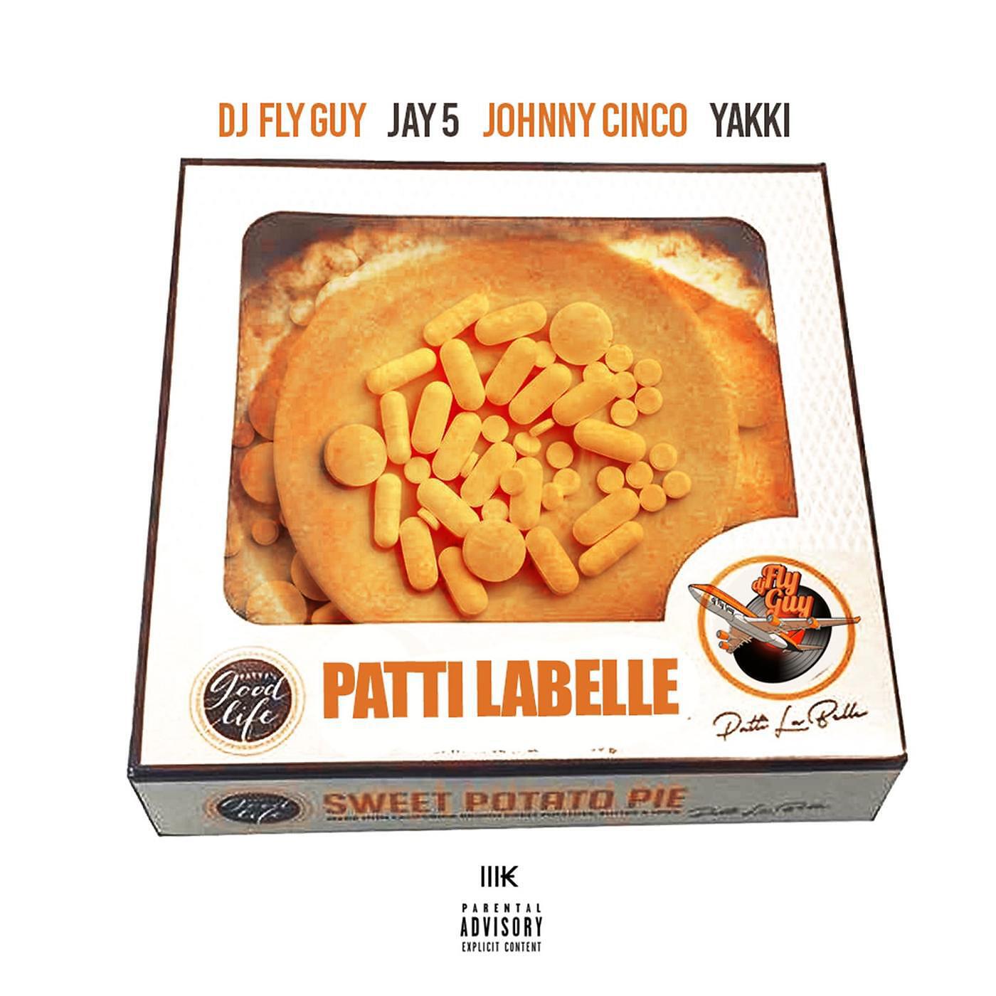 Релиз Patti Labelle (feat. Jay5, Johnny Cinco & Yakki)