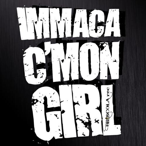 Релиз C'mon Girl
