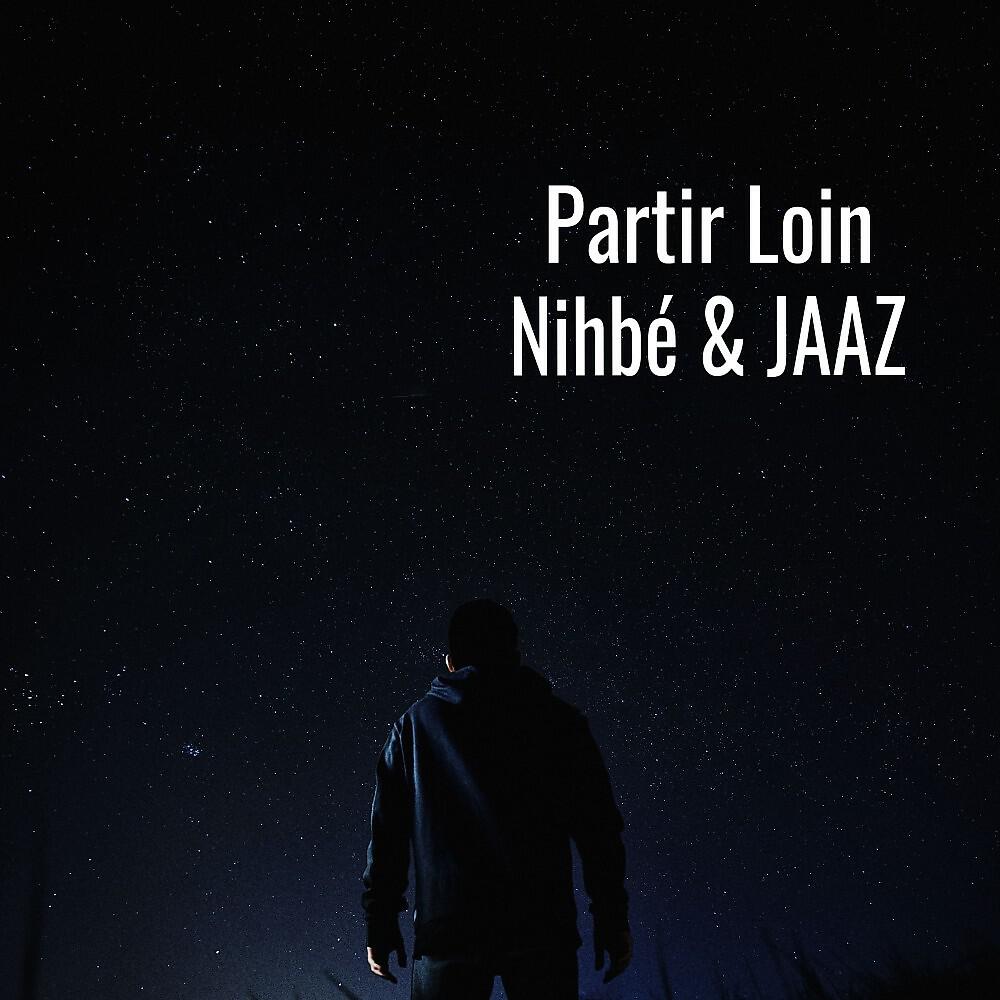 Релиз Partir loin
