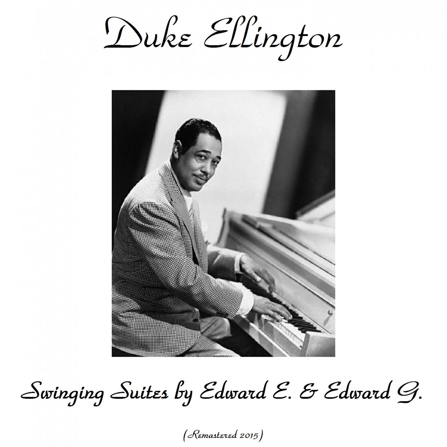 Релиз Swinging Suites by Edward E. & Edward G. (Remastered 2015)