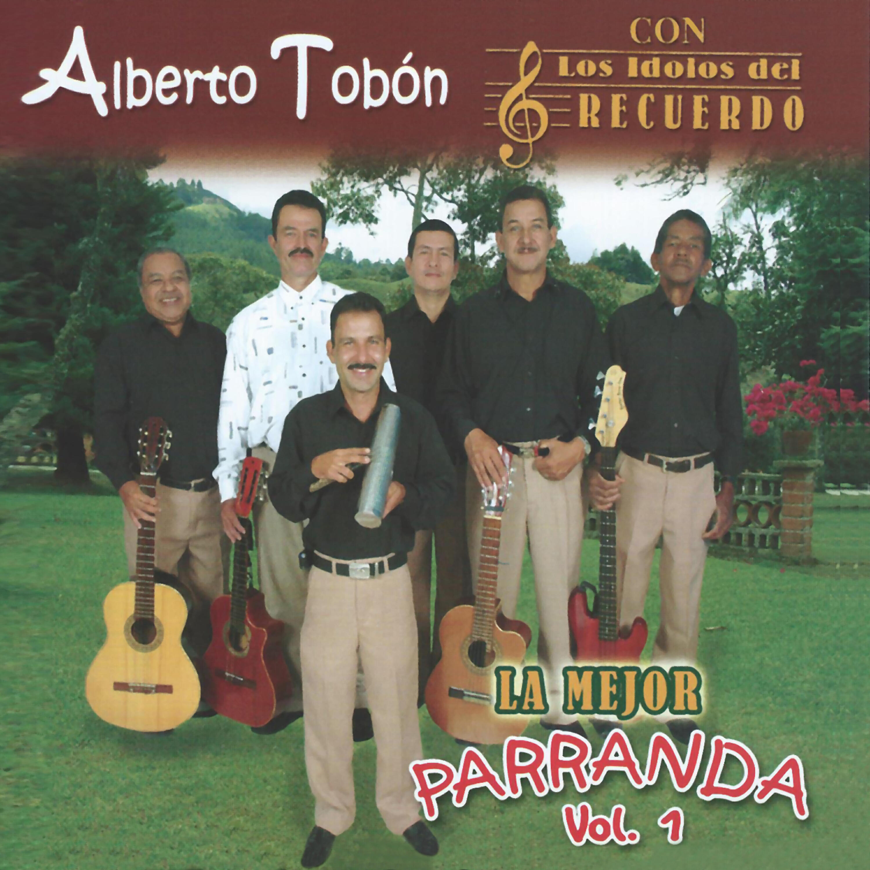 Alberto Tobon con Los Idolos Del Recuerdo