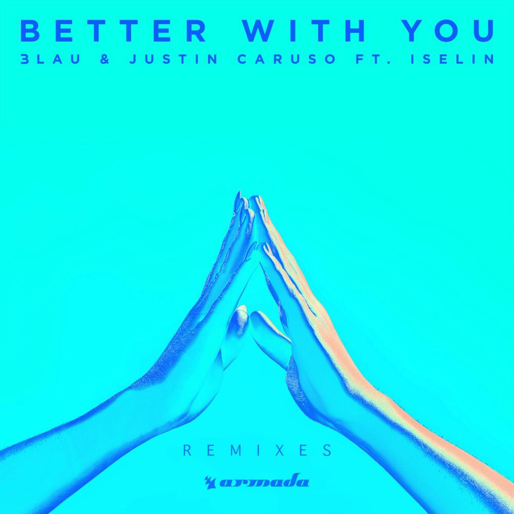 Релиз Better with You (Remixes)