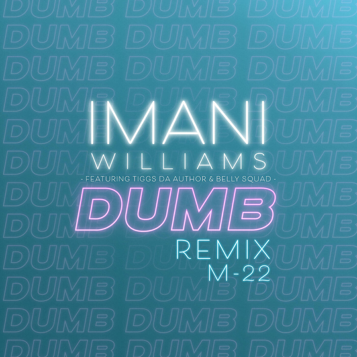 Релиз Dumb (M-22 Remix)