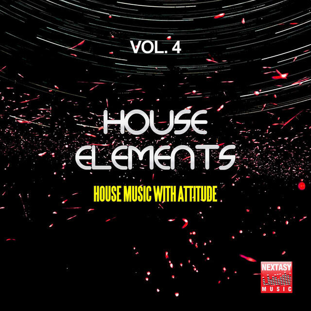 Релиз House Elements, Vol. 4 (House Music With Attitude)