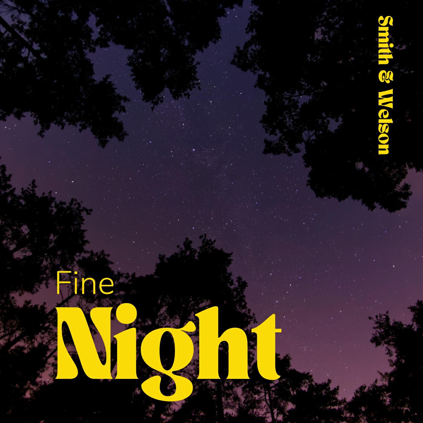 Релиз Fine Night