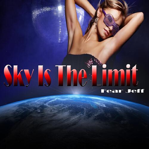 Релиз Sky Is the Limit: Tribute to DJ Antoine