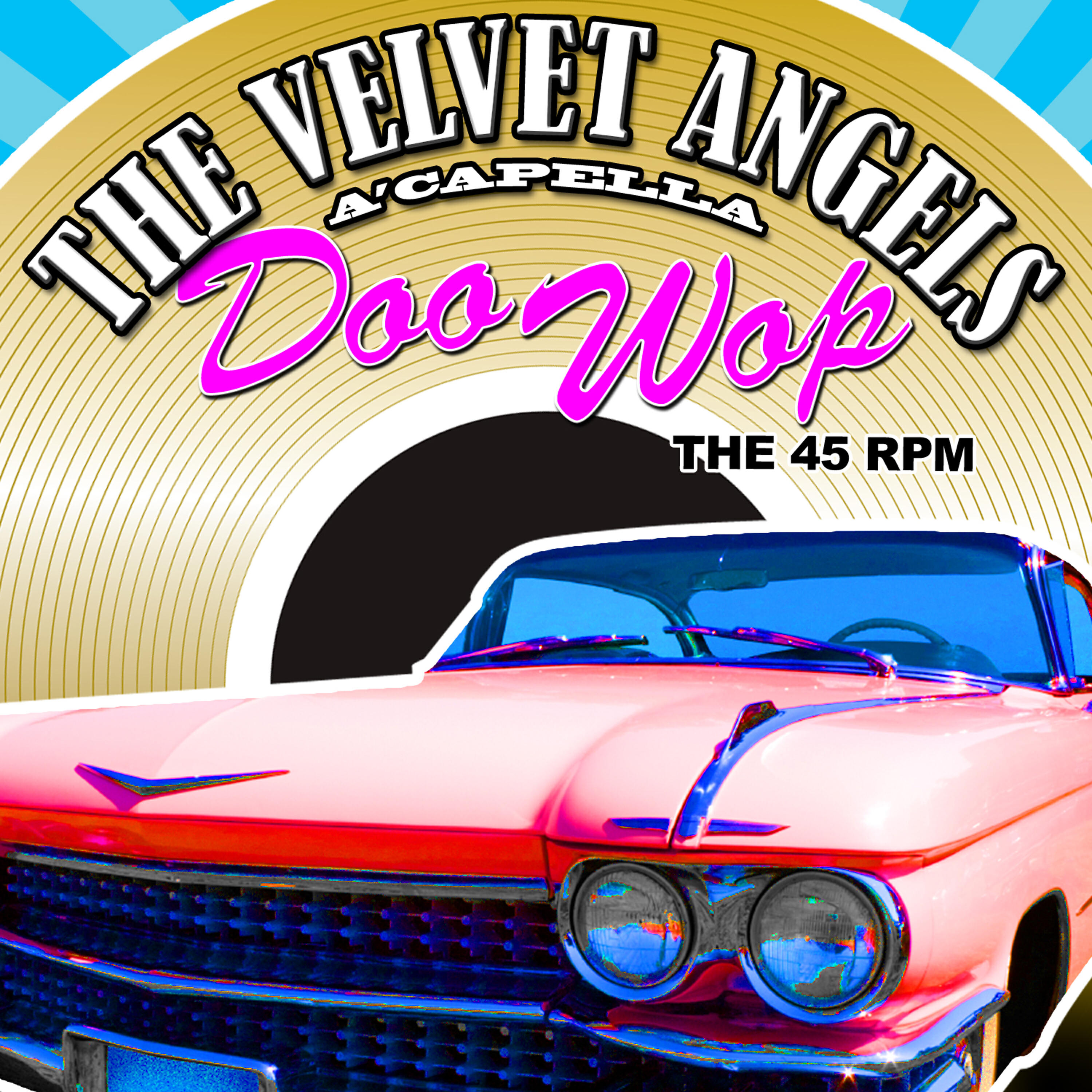 Релиз Acapella Doo Wop - The 45 RPM Collection