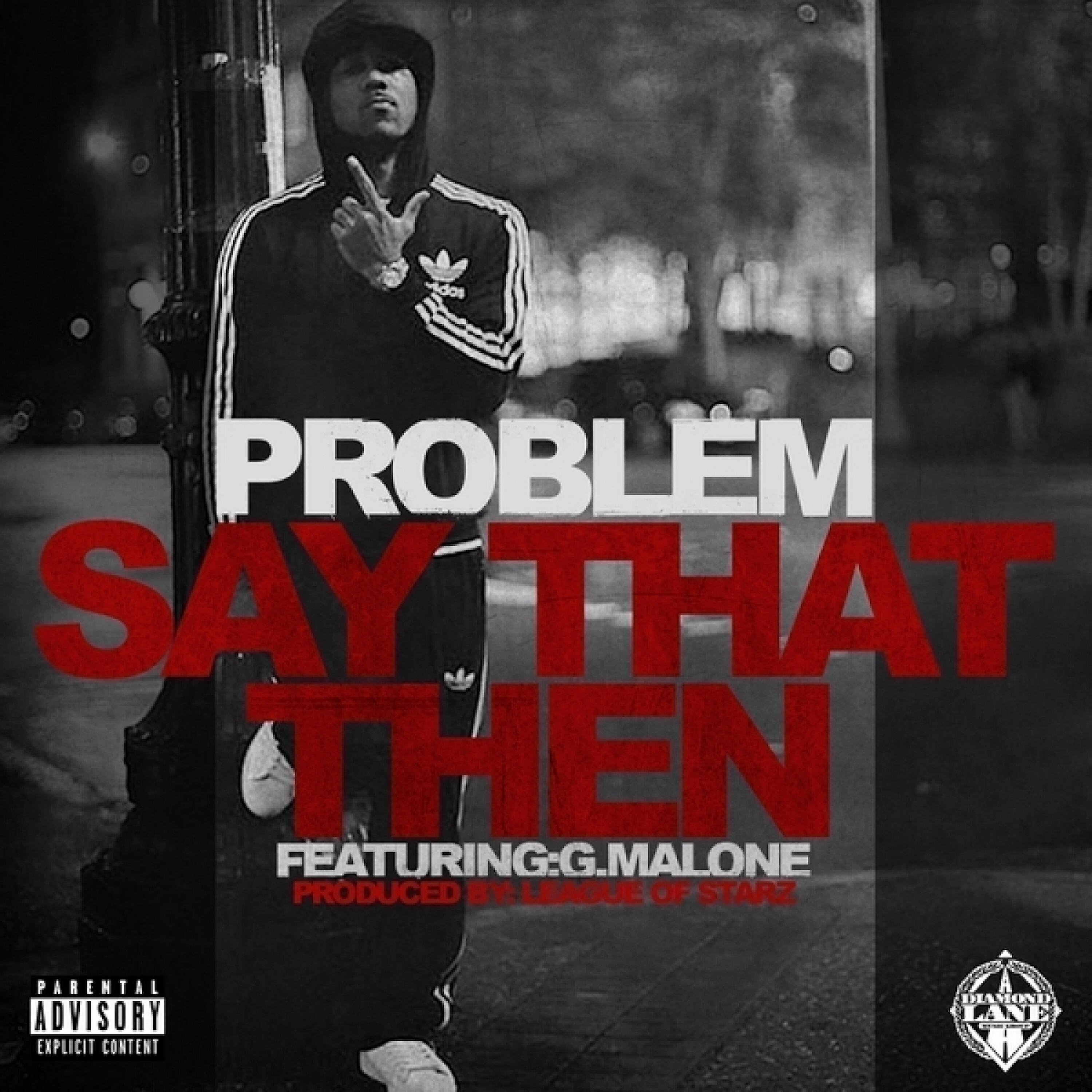Релиз Say That Then (feat G. Malone)