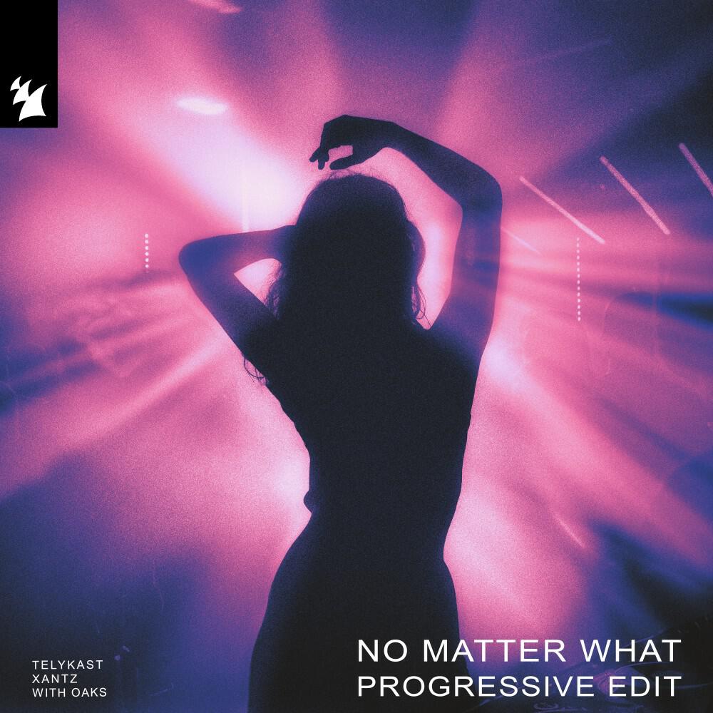 Релиз No Matter What (Progressive Edit)