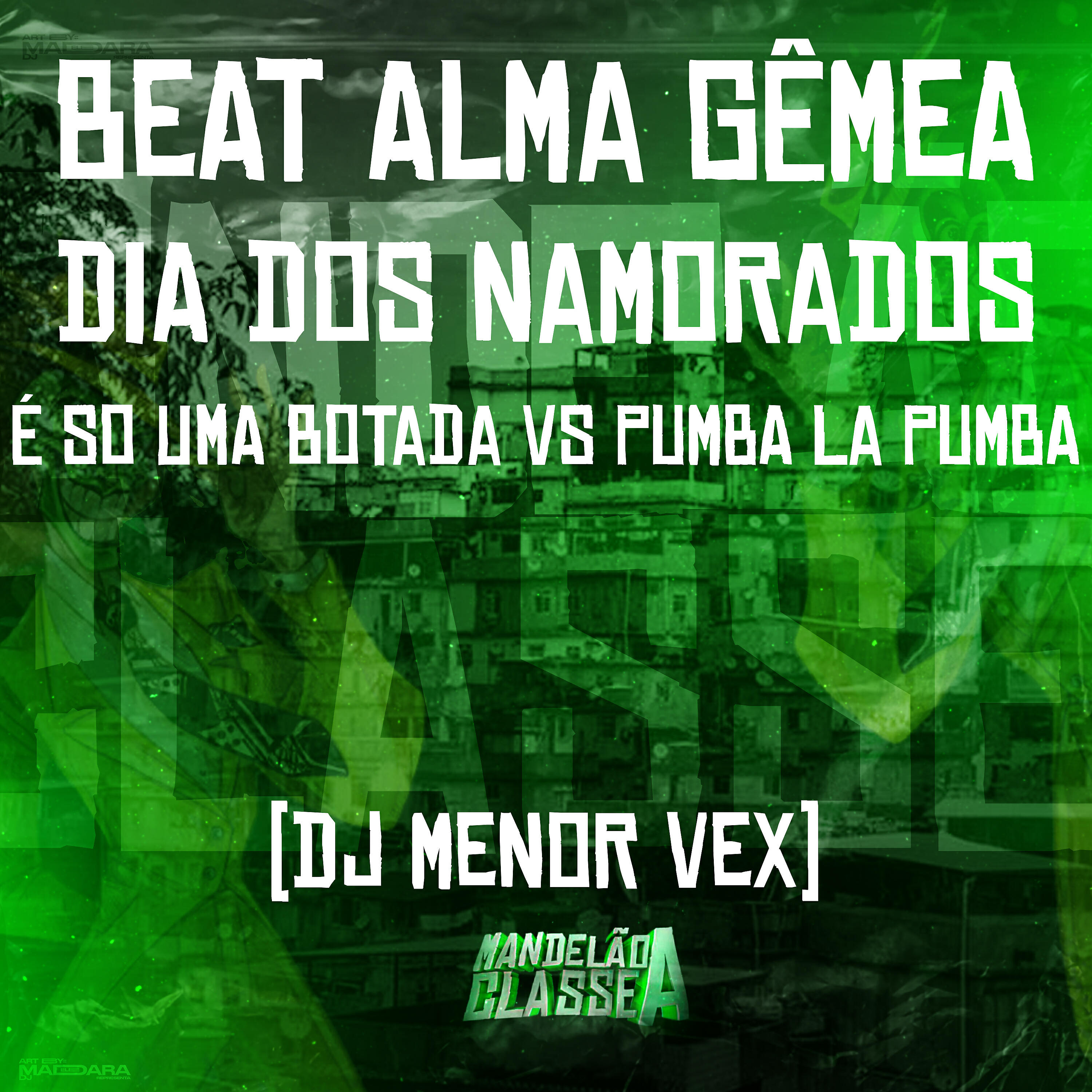 Скачать песню DJ Menor Vex - Beat Alma Gêmea - Dia dos Namorados - É So uma Botada Vs Pumba La Pumba бесплатно в MP3 для Android и iOS