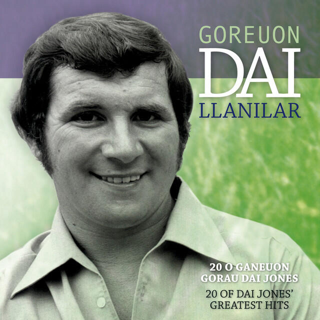 Релиз Goreuon / Best Of Dai Llanilar