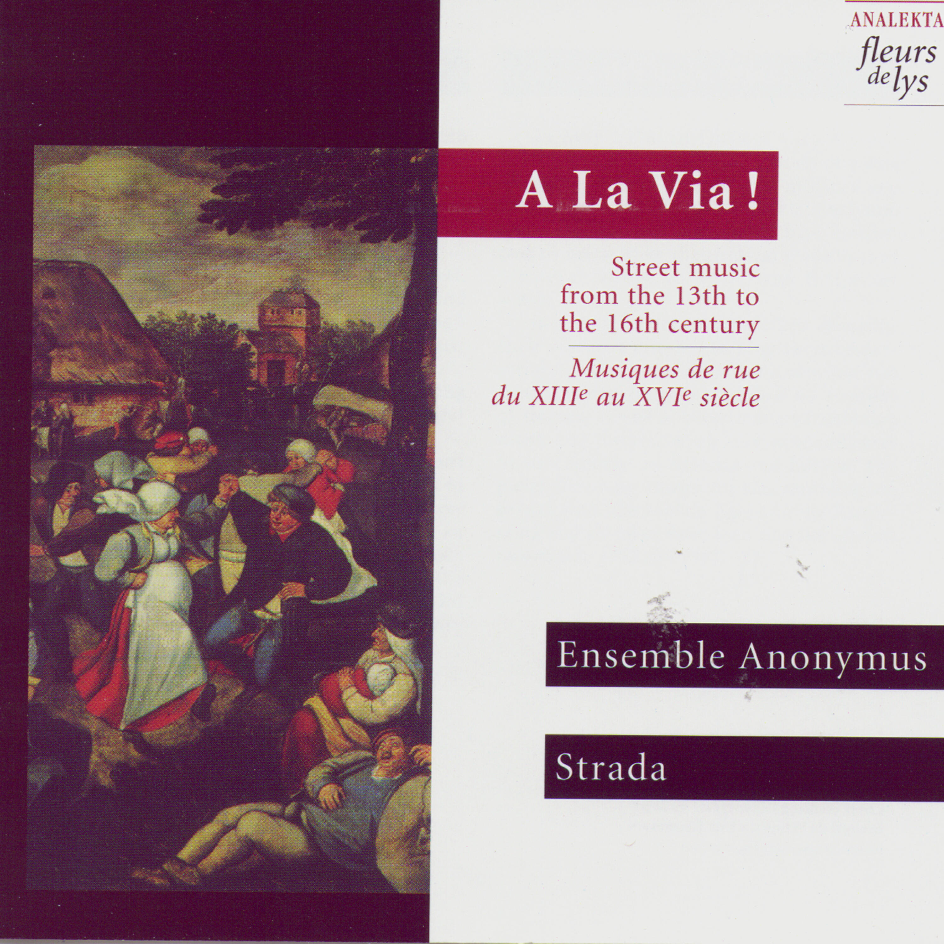 Релиз A La Via!, Street music from the 13th to the 16th century