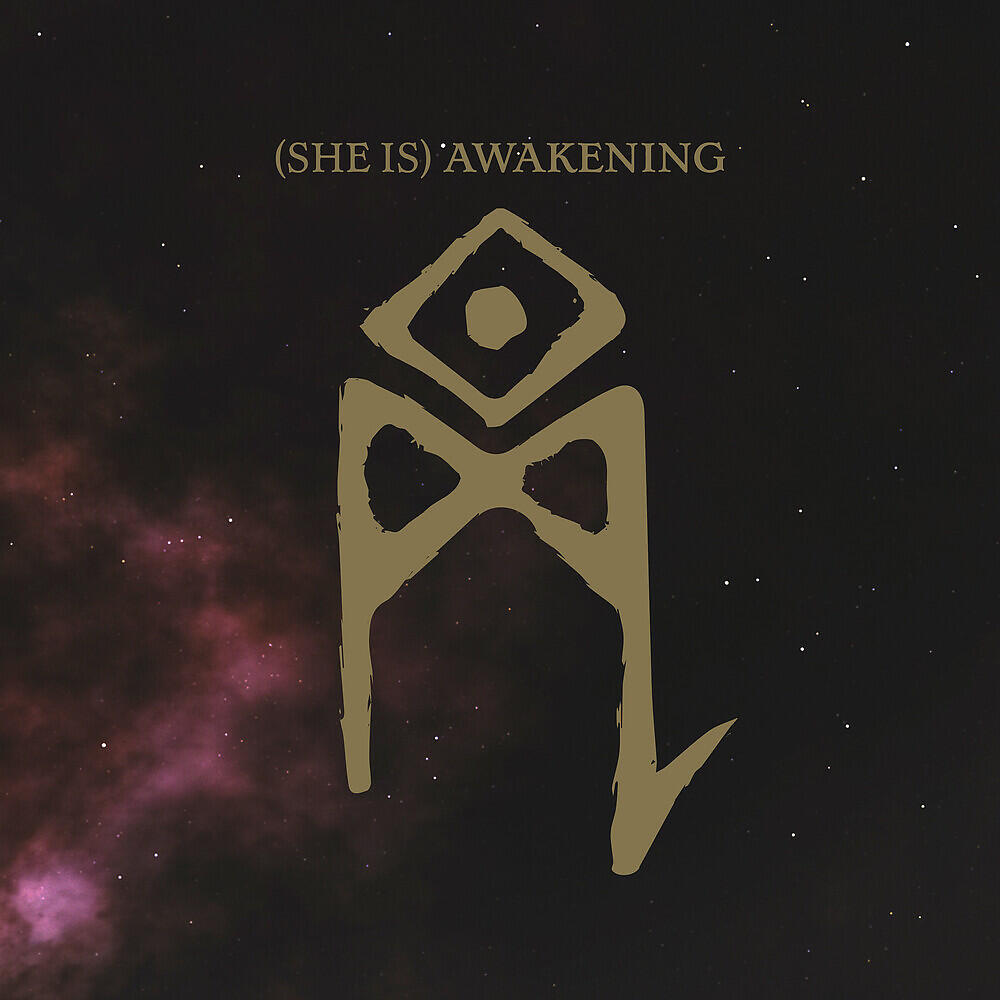 Релиз (She is) Awakening