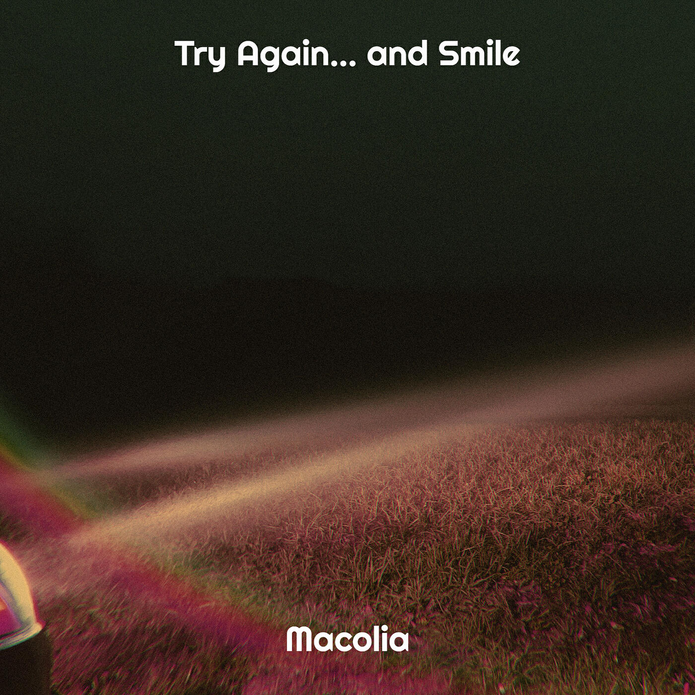 Релиз Try Again... and Smile