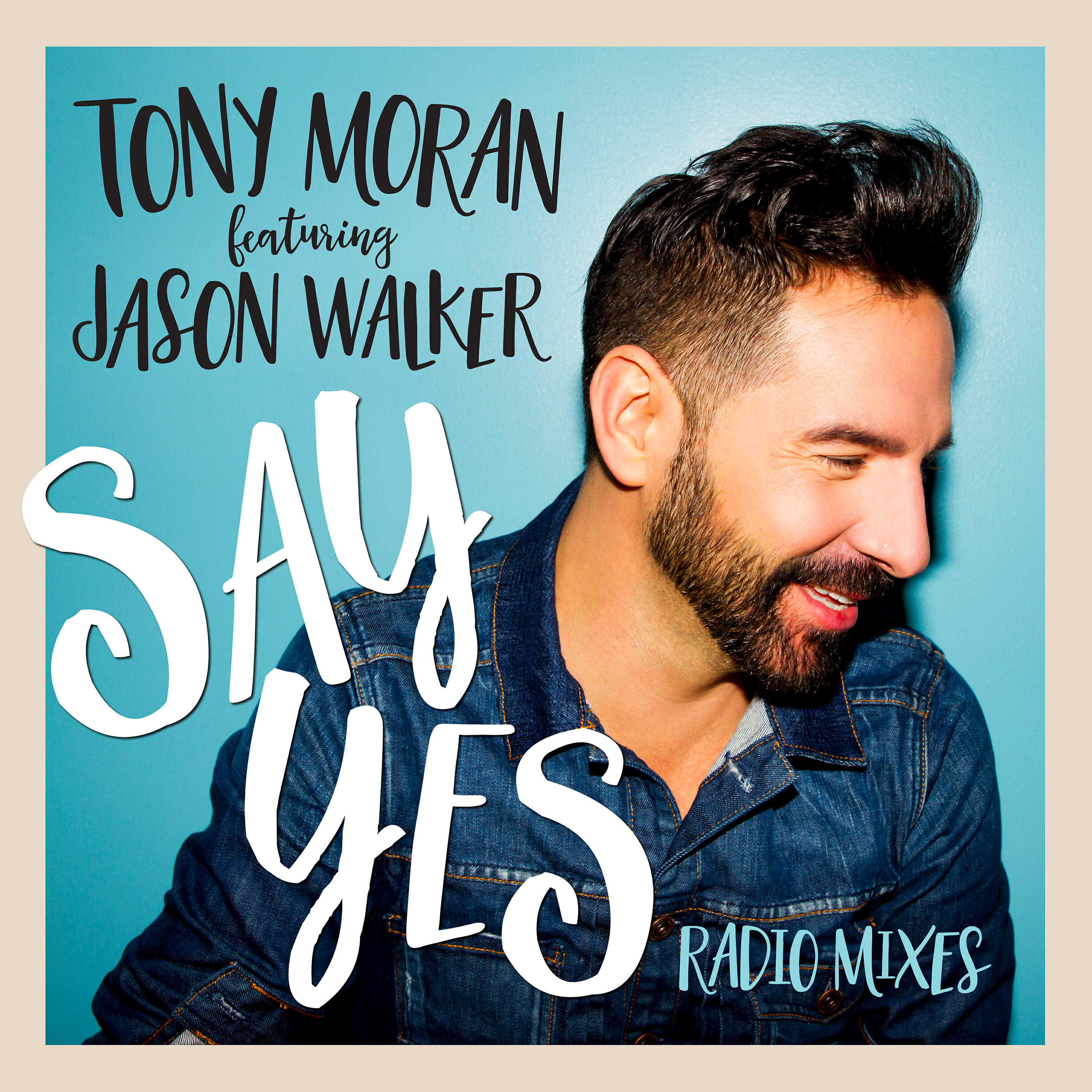 Релиз Say Yes (Radio Mixes)