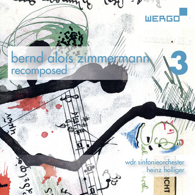 Постер альбома Bernd Alois Zimmermann - Recomposed, Vol. 3