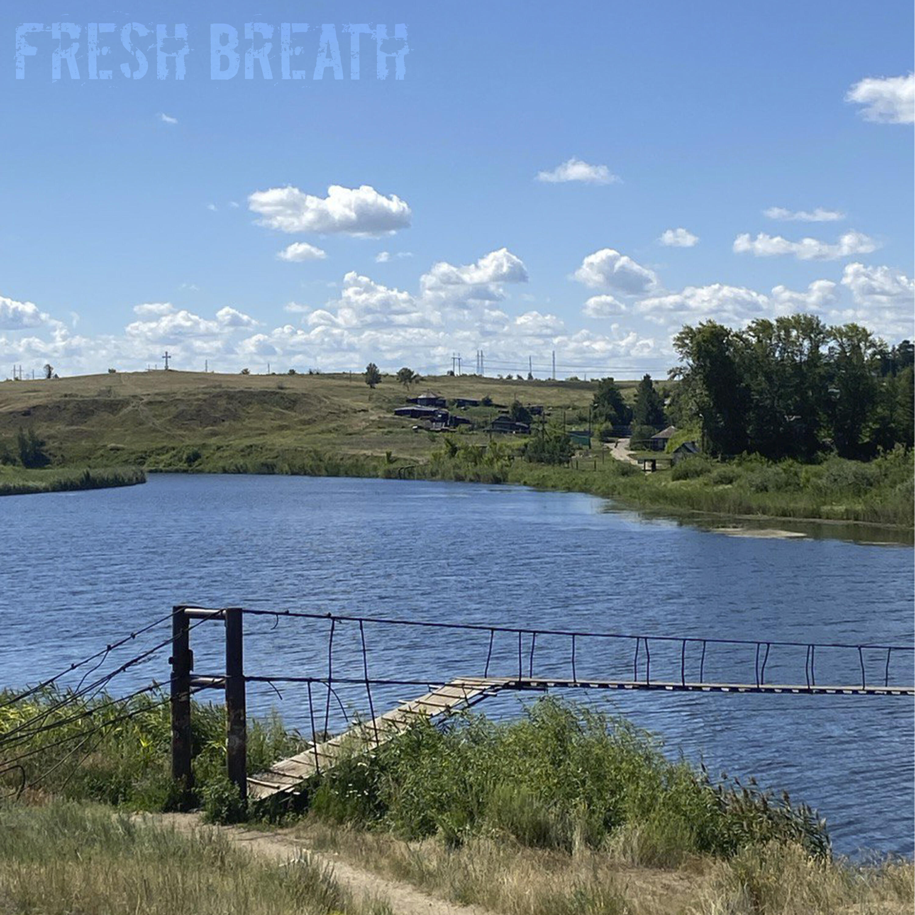 Релиз Fresh breath