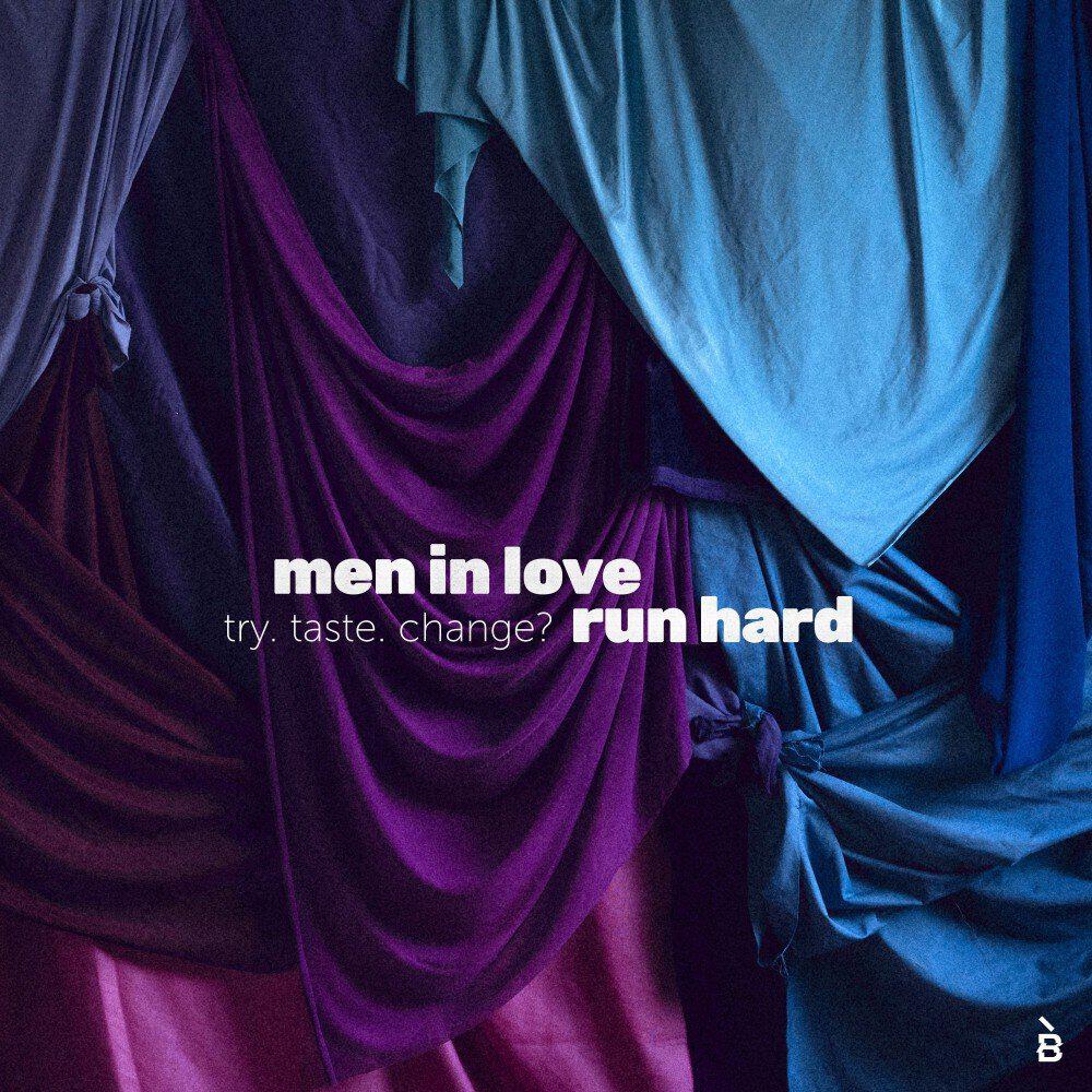 men in love run hard
