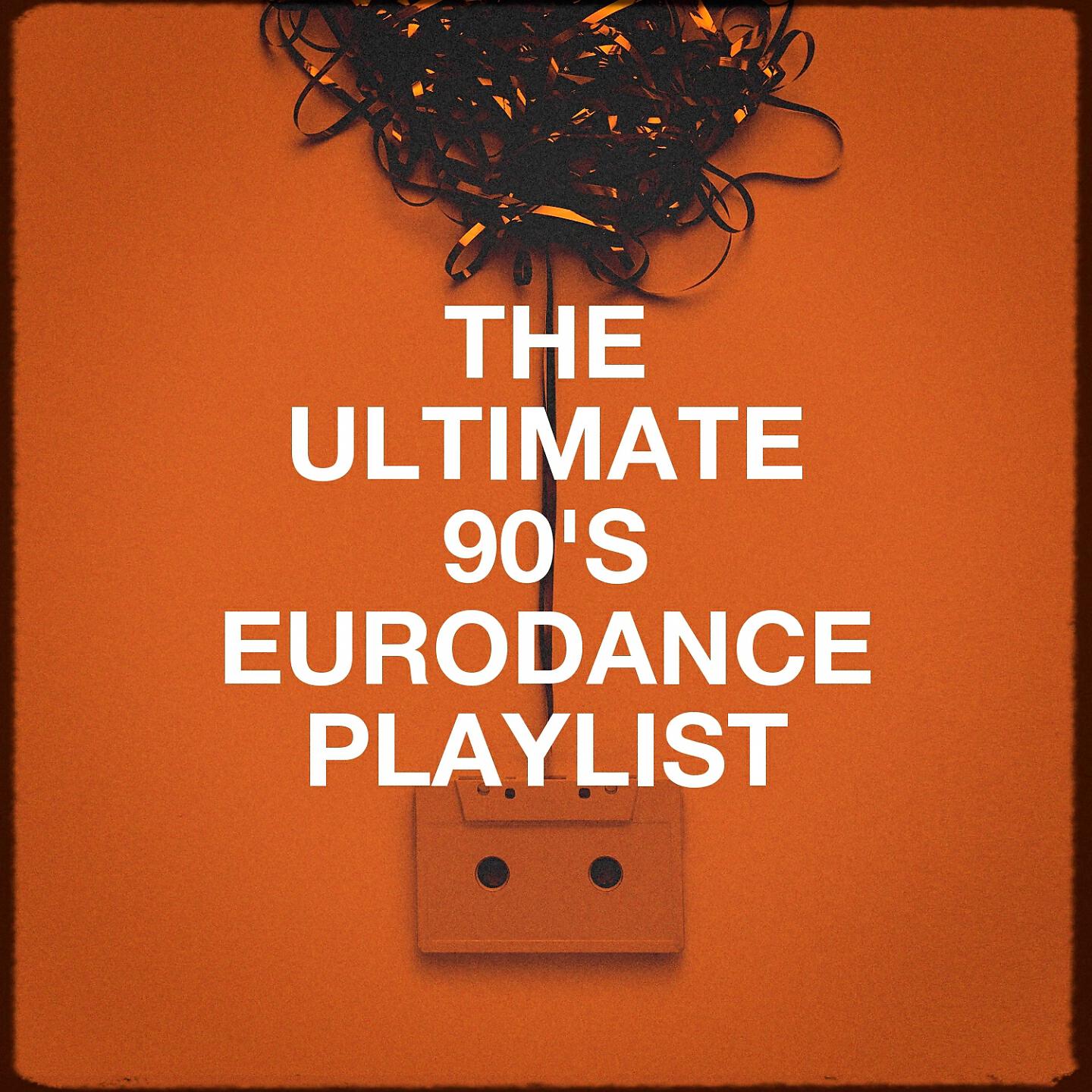 Релиз The Ultimate 90's Eurodance Playlist