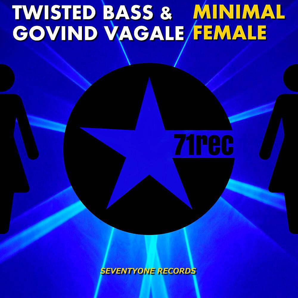 Twisted Bass & Govind Vagale