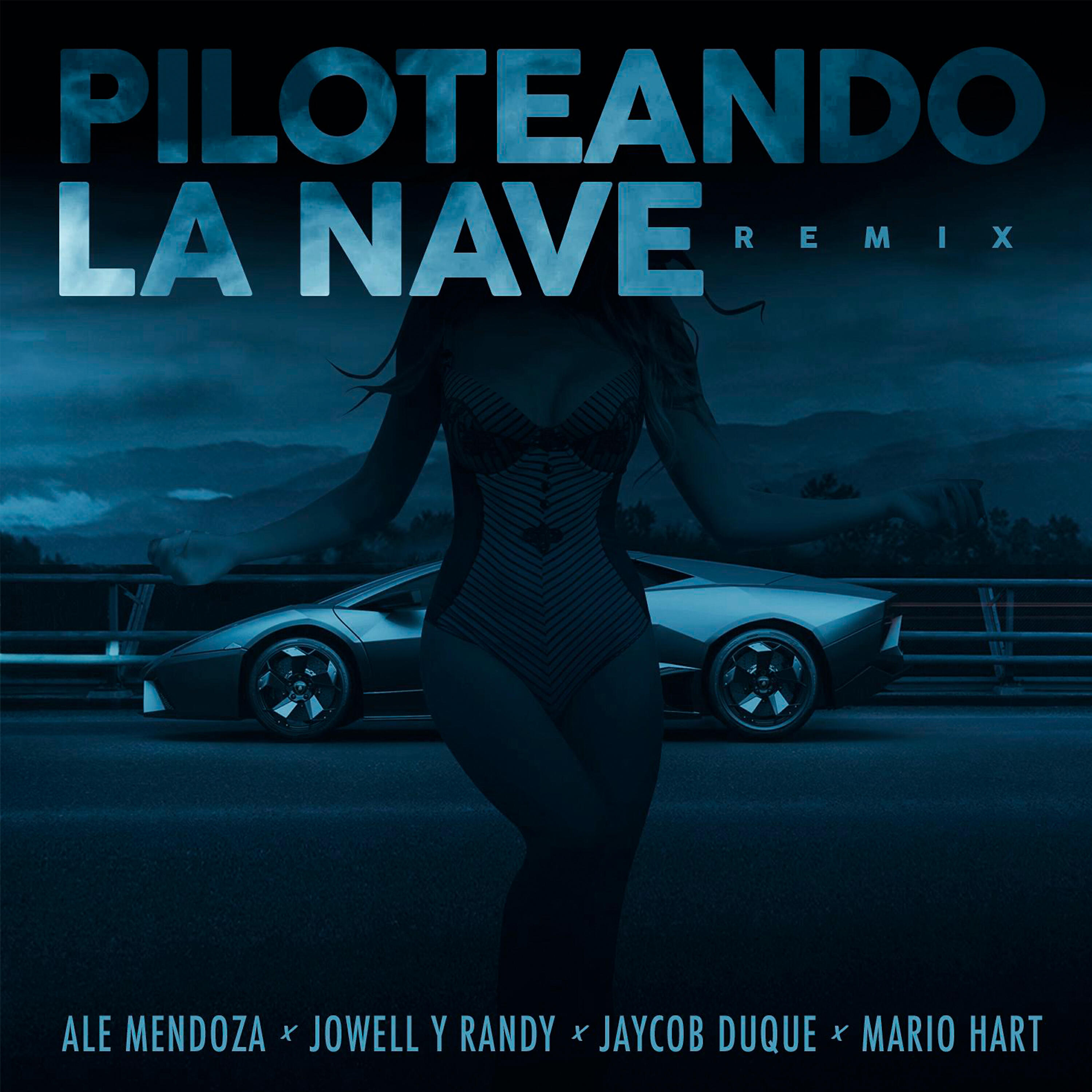 Релиз Piloteando la Nave Remix (feat. Jaycob Duque)