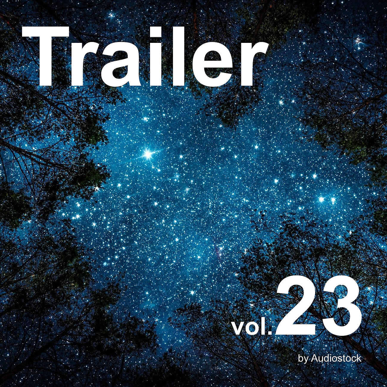 Релиз トレーラー, Vol. 23 -Instrumental BGM- by Audiostock