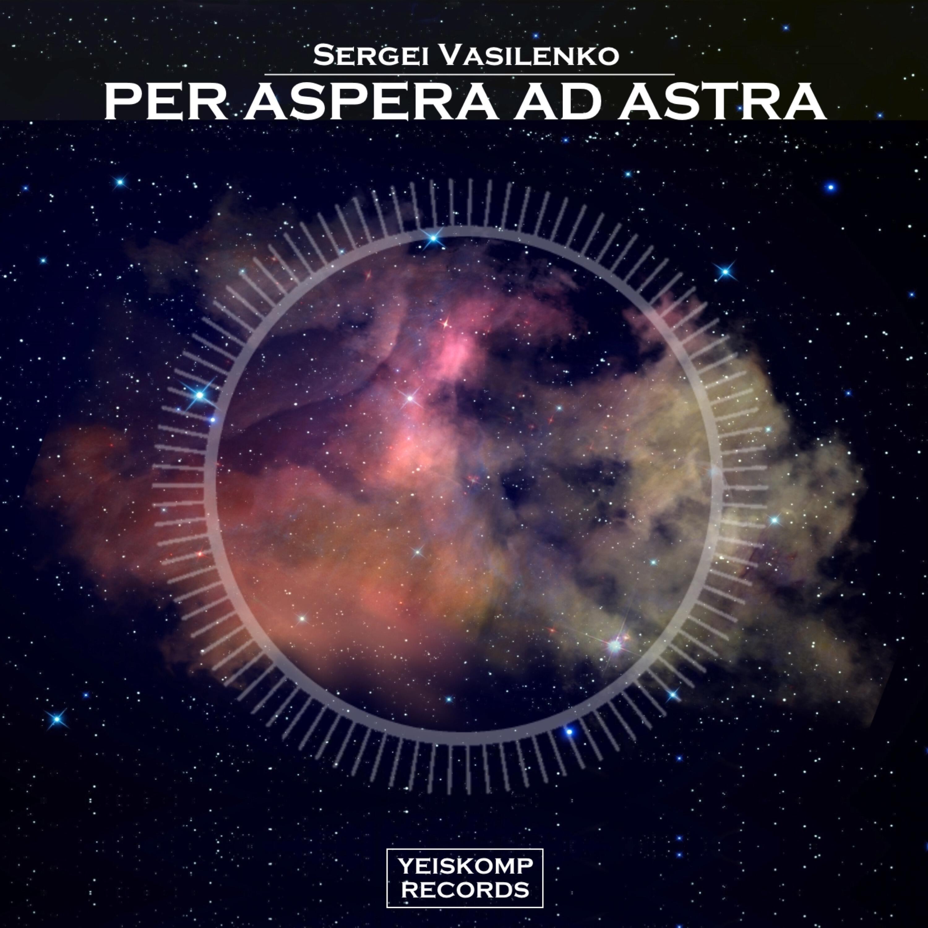 Релиз Per Aspera Ad Astra