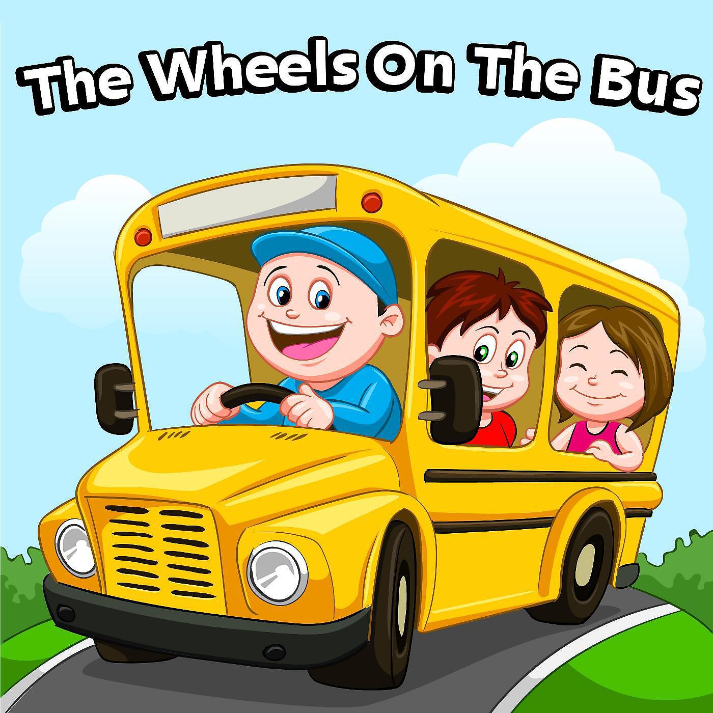 Постер альбома The Wheels on the Bus