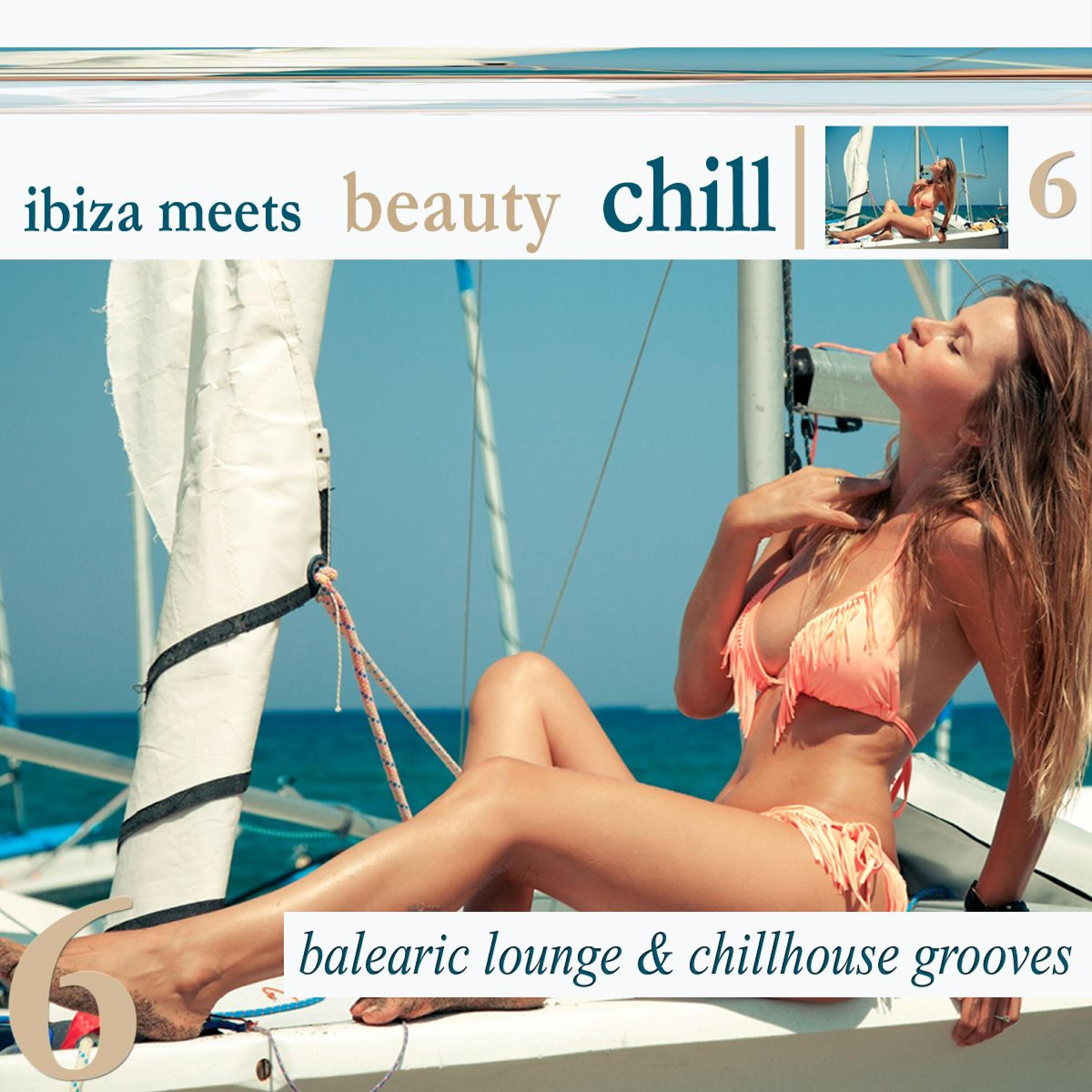 Релиз Ibiza Meets Beauty Chill, Vol. 6