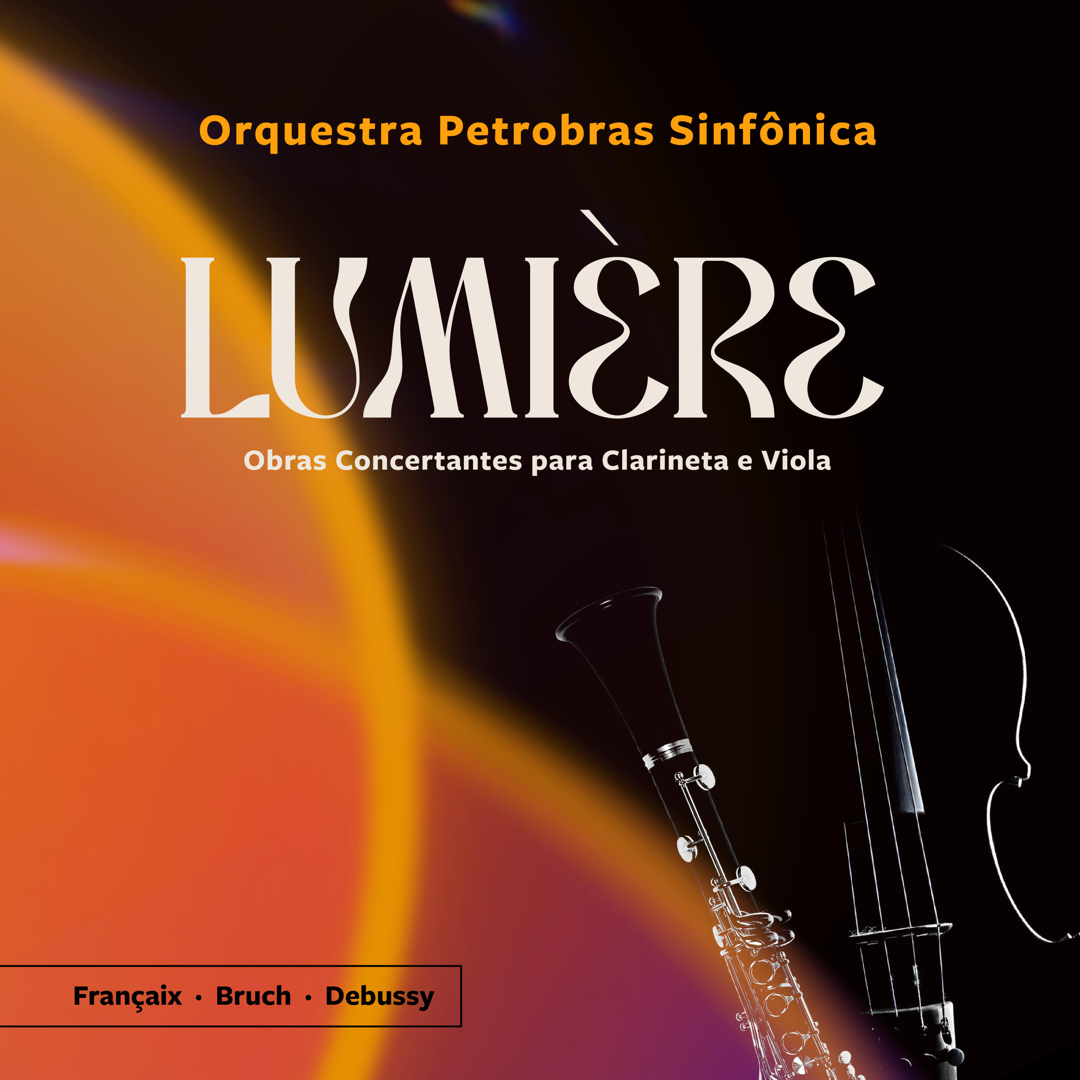 Релиз Lumière - Obras Concertantes para Clarineta e Viola