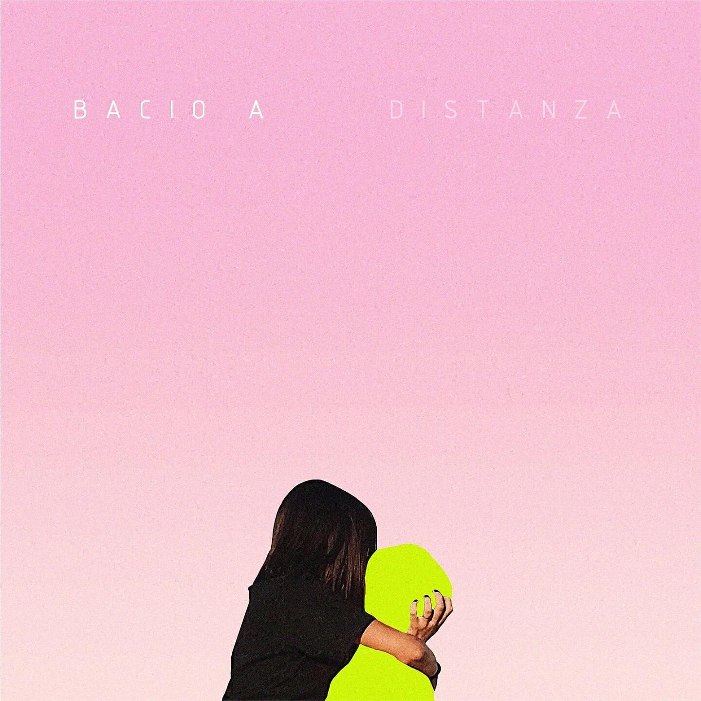 Релиз Bacio a distanza
